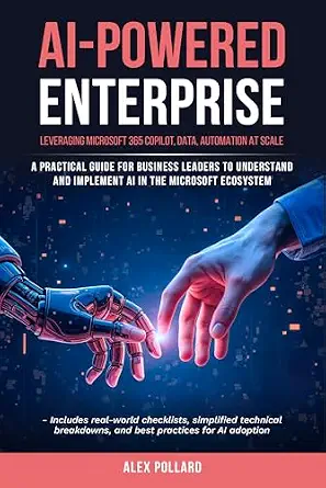 خرید و دانلود نسخه کامل کتاب AI-Powered Enterprise: Leveraging Microsoft 365 Copilot, Data, and Automation at Scale_6a911a5a54d59.webp خرید و دانلود نسخه کامل کتاب AI-Powered Enterprise: Leveraging Microsoft 365 Copilot, Data, and Automation at Scale