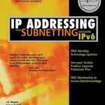 خرید و دانلود نسخه کامل کتاب زبان اصلی IP Addressing and Subnetting INC IPV6: Including IPv6 PDF | دانلود کتاب خارجی