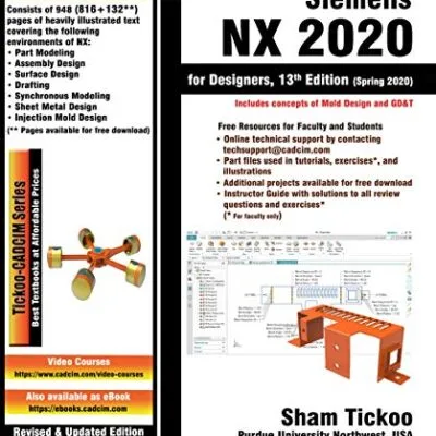 خرید و دانلود نسخه کامل کتاب Siemens NX 2020 for Designers, 13th Edition