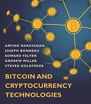 خرید و دانلود نسخه کامل کتاب زبان اصلی Bitcoin and Cryptocurrency Technologies: A Comprehensive Introduction PDF | دانلود کتاب خارجی