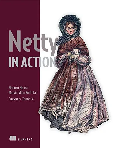 خرید و دانلود نسخه کامل کتاب Netty in Action 1st Edition_6a83b326ab120.jpeg خرید و دانلود نسخه کامل کتاب Netty in Action 1st Edition