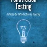خرید و دانلود نسخه کامل کتاب زبان اصلی Penetration Testing: A Hands-On Introduction to Hacking 1st Edition PDF | دانلود کتاب خارجی