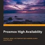 خرید و دانلود نسخه کامل کتاب Proxmox High Availability