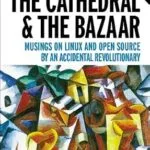 خرید و دانلود نسخه کامل کتاب The Cathedral & the Bazaar: Musings on Linux and Open Source by an Accidental Revolutionary