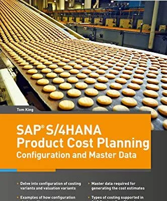خرید و دانلود نسخه کامل کتاب SAP S/4HANA Product Cost Planning Configuration and Master Data Kindle Edition