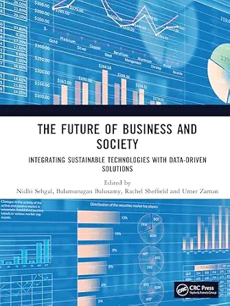 خرید و دانلود نسخه کامل کتاب The Future of Business and Society: Integrating Sustainable Technologies with Data-Driven Solutions_6a83fbebf295a.webp خرید و دانلود نسخه کامل کتاب The Future of Business and Society: Integrating Sustainable Technologies with Data-Driven Solutions