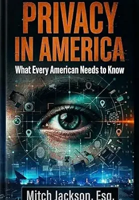 خرید و دانلود نسخه کامل کتاب زبان اصلی PRIVACY IN AMERICA: What Every American Needs To Know PDF | دانلود کتاب خارجی