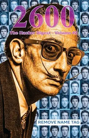 خرید و دانلود نسخه کامل کتاب زبان اصلی 2600: The Hacker Digest – Volume 42 PDF | دانلود کتاب خارجی_6a91eb20183f0.webp خرید و دانلود نسخه کامل کتاب زبان اصلی 2600: The Hacker Digest – Volume 42 PDF | دانلود کتاب خارجی