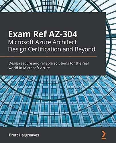 خرید و دانلود نسخه کامل کتاب Exam Ref AZ-304 Microsoft Azure Architect Design Certification and Beyond: Design secure and reliable solutions for the real world in Microsoft Azure 1st Edition_6a83cc5736bc7.jpeg خرید و دانلود نسخه کامل کتاب Exam Ref AZ-304 Microsoft Azure Architect Design Certification and Beyond: Design secure and reliable solutions for the real world in Microsoft Azure 1st Edition
