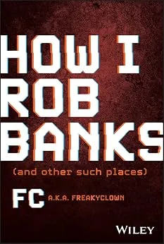 خرید و دانلود نسخه کامل کتاب زبان اصلی How I Rob Banks: And Other Such Places PDF | دانلود کتاب خارجی_6a929ad26d97a.jpeg خرید و دانلود نسخه کامل کتاب زبان اصلی How I Rob Banks: And Other Such Places PDF | دانلود کتاب خارجی