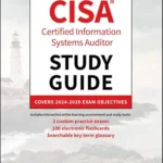 خرید و دانلود نسخه کامل کتاب زبان اصلی CISA Certified Information Systems Auditor Study Guide: Covers 2024 – 2029 Exam Objectives (Sybex Study Guide) PDF | دانلود کتاب خارجی