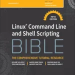 خرید و دانلود نسخه کامل کتاب زبان اصلی Linux Command Line and Shell Scripting Bible PDF | دانلود کتاب خارجی
