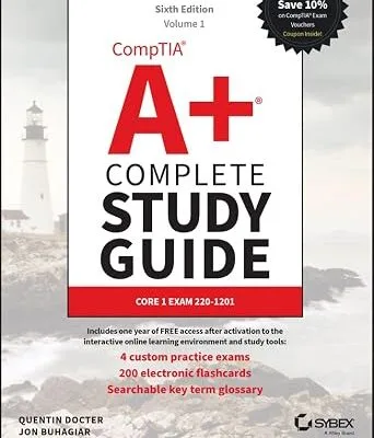 خرید و دانلود نسخه کامل کتاب زبان اصلی CompTIA A+ Complete Study Guide, 2-Volume Set: Volume 1 Core 1 Exam 220-1201 and Volume 2 Core 2 Exam 220-1202 (Sybex Study Guide) PDF | دانلود کتاب خارجی