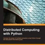 خرید و دانلود نسخه کامل کتاب Distributed Computing with Python