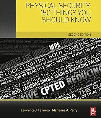 خرید و دانلود نسخه کامل کتاب زبان اصلی Physical Security: 150 Things You Should Know PDF | دانلود کتاب خارجی