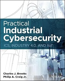 خرید و دانلود نسخه کامل کتاب زبان اصلی Practical Industrial Cybersecurity: ICS, Industry 4.0, and IIoT PDF | دانلود کتاب خارجی