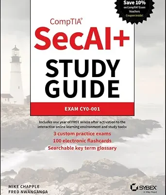 خرید و دانلود نسخه کامل کتاب زبان اصلی CompTIA SecAI+ Study Guide: Exam CY0-001 (Sybex Study Guide) PDF | دانلود کتاب خارجی