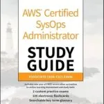 خرید و دانلود نسخه کامل کتاب AWS Certified SysOps Administrator Study Guide: Associate SOA-C02 Exam (Sybex Study Guide)