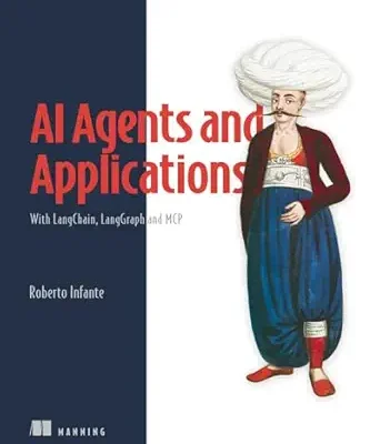 خرید و دانلود نسخه کامل کتاب AI Agents and Applications: With LangChain, LangGraph, and MCP