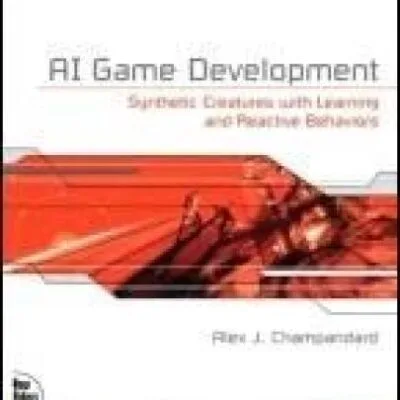 خرید و دانلود نسخه کامل کتاب AI Game Development: Synthetic Creatures with Learning and Reactive Behaviors