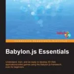 خرید و دانلود نسخه کامل کتاب Babylon.js Essentials