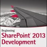 خرید و دانلود نسخه کامل کتاب Beginning SharePoint 2013 Development