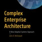 خرید و دانلود نسخه کامل کتاب Complex Enterprise Architecture: A New Adaptive Systems Approach