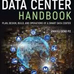 خرید و دانلود نسخه کامل کتاب Data Center Handbook: Plan, Design, Build, and Operations of a Smart Data Center 2nd Edition