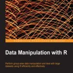 خرید و دانلود نسخه کامل کتاب Data Manipulation with R