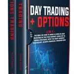 خرید و دانلود نسخه کامل فایل Day trading + Options: The bible on how to make a living in 2020 investing in the stock market using day & Swing strategies PDF | میکی بوک