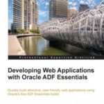 خرید و دانلود نسخه کامل کتاب Developing Web Applications with Oracle ADF Essentials