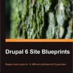 خرید و دانلود نسخه کامل کتاب Drupal 6 Site Blueprints