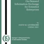 خرید و دانلود نسخه کامل کتاب Enterprise Collaboration On Demand Information Exchange for Extended Enterprises