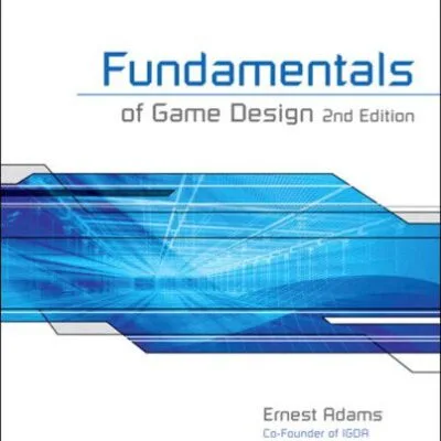 خرید و دانلود نسخه کامل کتاب Fundamentals of Game Design