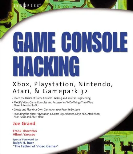 خرید و دانلود نسخه کامل کتاب Game console hacking: have fun while voiding you warranty_68682a65205d6.jpeg خرید و دانلود نسخه کامل کتاب Game console hacking: have fun while voiding you warranty