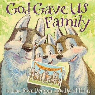 خرید و دانلود نسخه کامل کتاب God Gave Us Family: A Picture Book –  +  Pdf