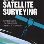 خرید و دانلود نسخه کامل کتاب GPS Satellite Surveying