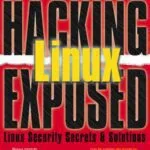 خرید و دانلود نسخه کامل کتاب Hacking Linux exposed: Linux security secrets & solutions