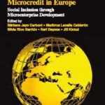 خرید و دانلود نسخه کامل کتاب Handbook of Microcredit in Europe: Social Inclusion Through Microenterprise Development (Elgar Original Reference)