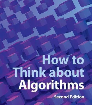 خرید و دانلود نسخه کامل کتاب How to Think about Algorithms
