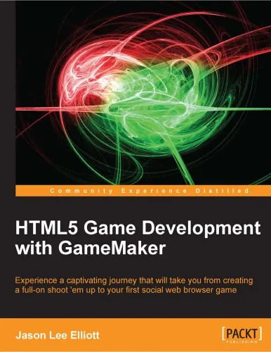 خرید و دانلود نسخه کامل کتاب HTML5 Game Development with GameMaker_6865371cd82c6.jpeg خرید و دانلود نسخه کامل کتاب HTML5 Game Development with GameMaker