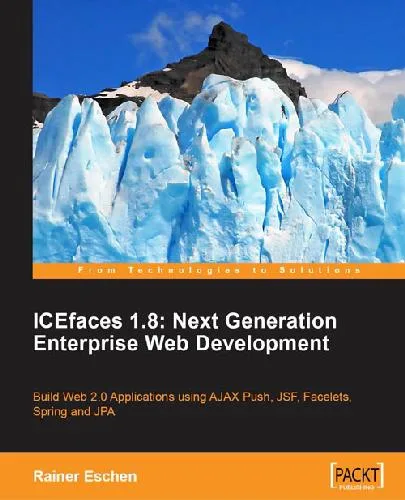 خرید و دانلود نسخه کامل کتاب ICEfaces 1.8 Next Generation Enterprise Web Development_686a1cc3d8812.jpeg خرید و دانلود نسخه کامل کتاب ICEfaces 1.8 Next Generation Enterprise Web Development