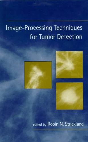 خرید و دانلود نسخه کامل کتاب Image-Processing Techniques for Tumor Detection_686e880ad65c7.jpeg خرید و دانلود نسخه کامل کتاب Image-Processing Techniques for Tumor Detection