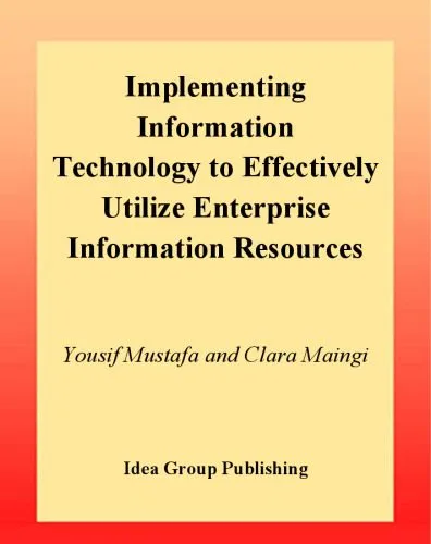 خرید و دانلود نسخه کامل کتاب Implementing Information Technology to Effectively Utilize Enterprise Information Resources_6869240d21e4b.jpeg خرید و دانلود نسخه کامل کتاب Implementing Information Technology to Effectively Utilize Enterprise Information Resources
