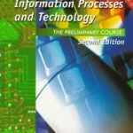 خرید و دانلود نسخه کامل کتاب Information processes and technology : the preliminary course