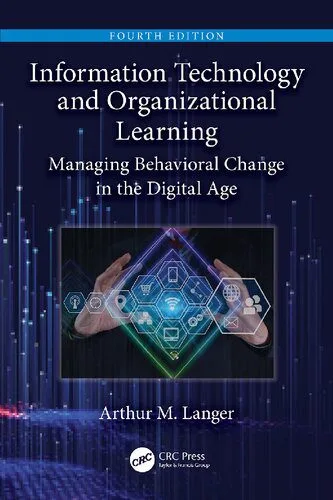 خرید و دانلود نسخه کامل کتاب Information Technology and Organizational Learning: Managing Behavioral Change in the Digital Age, 4th Edition_68686fe0f2369.jpeg خرید و دانلود نسخه کامل کتاب Information Technology and Organizational Learning: Managing Behavioral Change in the Digital Age, 4th Edition