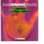 خرید و دانلود نسخه کامل کتاب Inside Internet Security: What Hackers Don’t Want You To Know