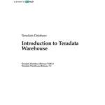 خرید و دانلود نسخه کامل کتاب Introduction to Teradata Warehouse. Teradata Database Release V2R5.1 Teradata Warehouse Release 7.1