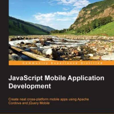 خرید و دانلود نسخه کامل کتاب JavaScript Mobile Application Development