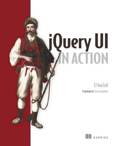 خرید و دانلود نسخه کامل کتاب jQuery UI in Action_686537425b602.jpeg خرید و دانلود نسخه کامل کتاب jQuery UI in Action
